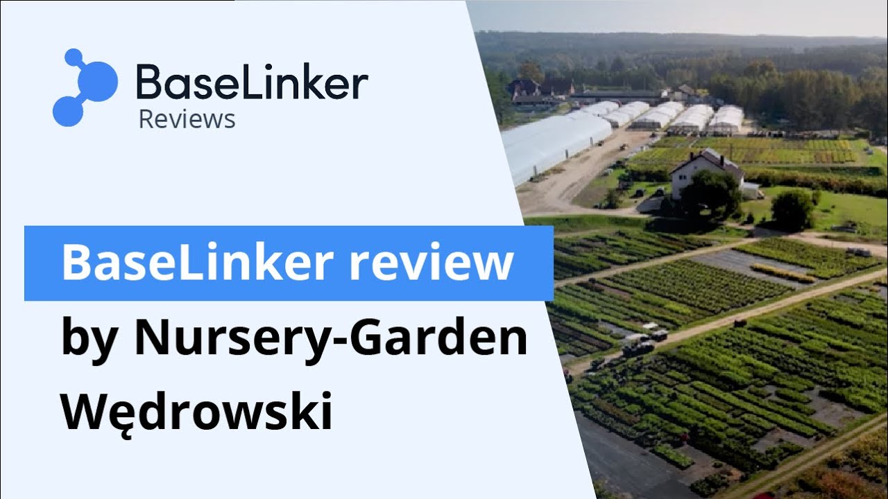 BaseLinker - Customer Success Stories: nursery-garden 'Szkółka Pnączy Wędrowski'