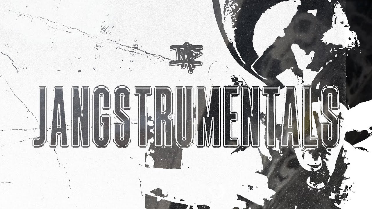 JANG MP - JANGSTRUMENTALS (FULL MIXTAPE)