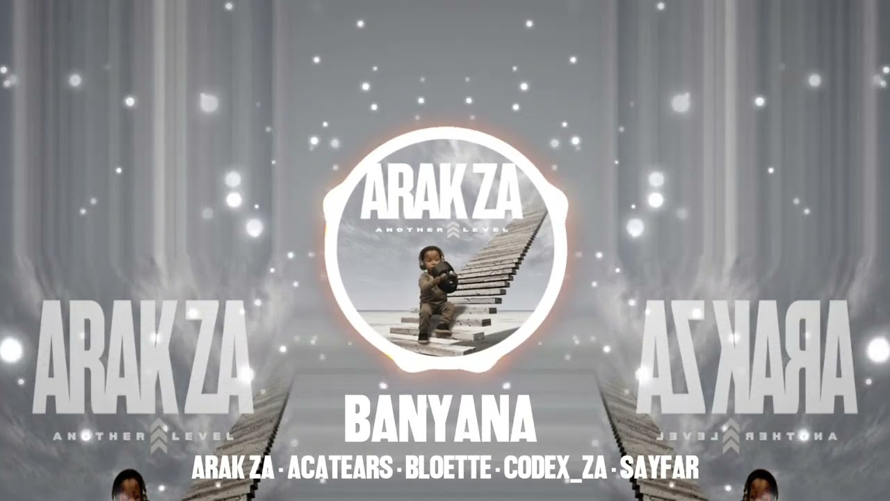 Banyana (feat. Acatears, Bloette, Codex_za, Sayfar) [Official Visualizer]