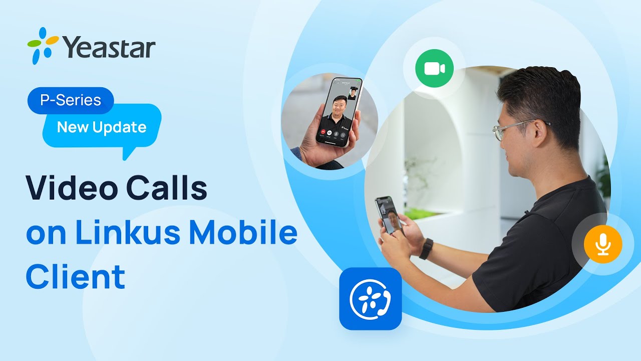 Video Calls on Linkus Mobile Clients - Switch from Audio to Video with One Tap