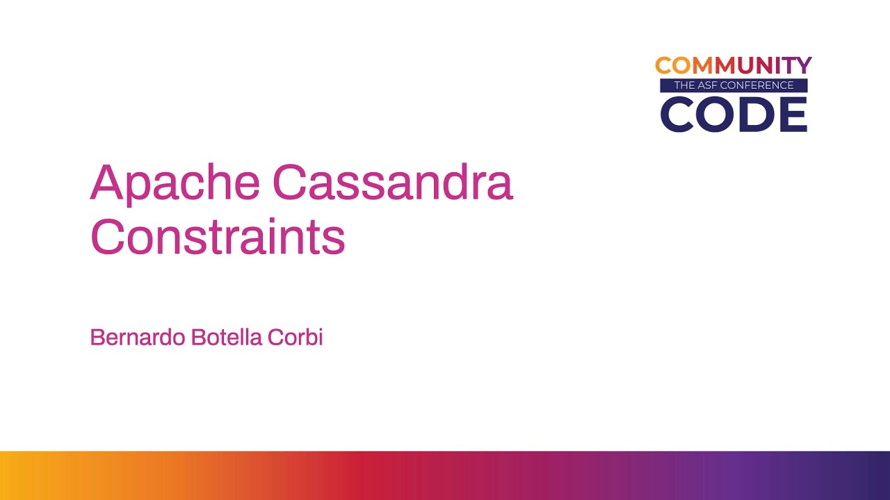 Apache Cassandra Constraints by Bernardo Botella Corbi