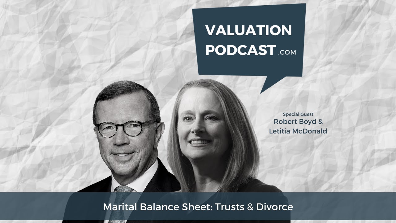 What is a Marital Balance Sheet? (Valuation Expert & Attorney | Atlanta, GA & St. Louis, MO)