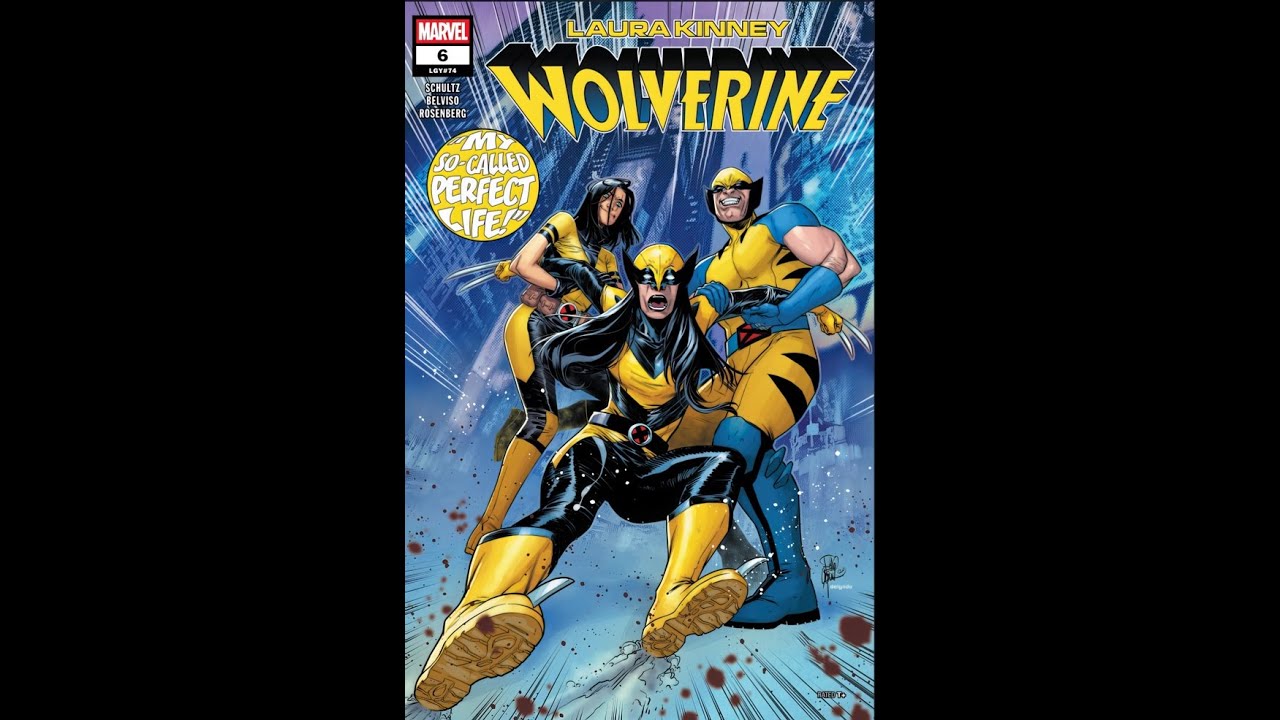 Laura Kinney – Wolverine #6 (2025)