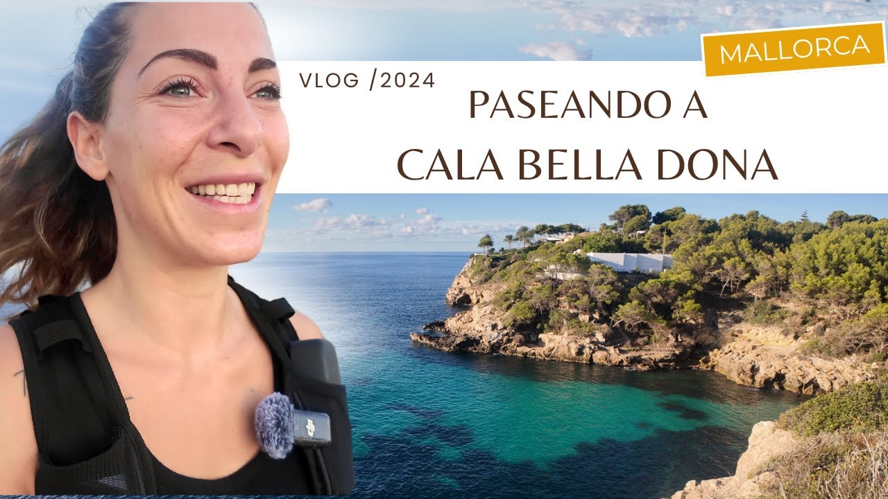 Paseando a Cala Bella Dona - Sol de Mallorca - Calviá