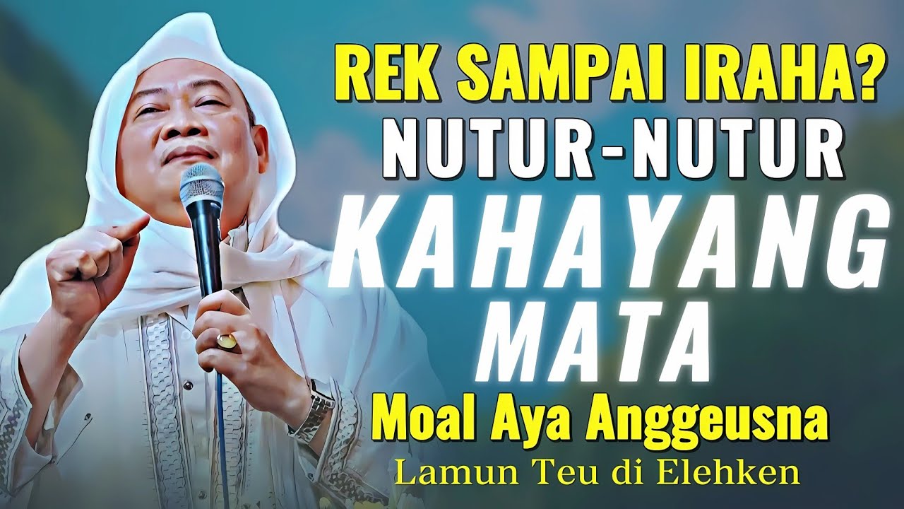 NGABERSIHAN NAFSU DINA HATE! Nasehat Istimewa Abuya Uci