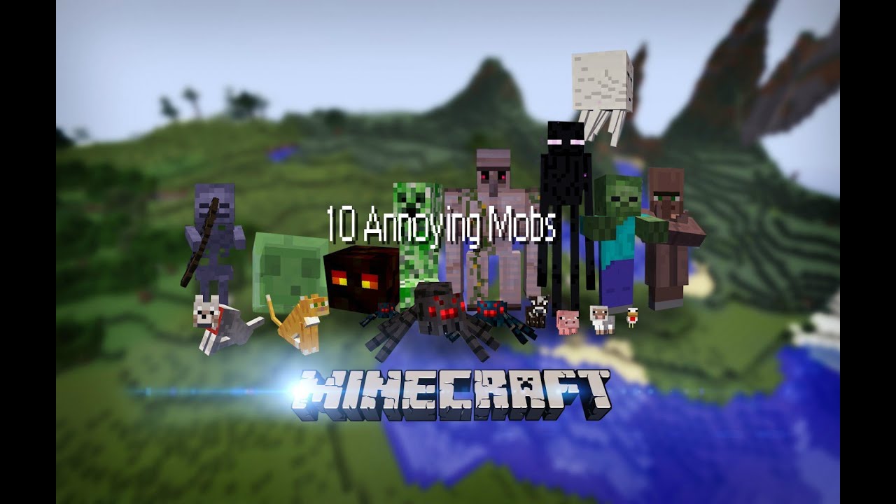 10 Annoying Mobs in Minecraft