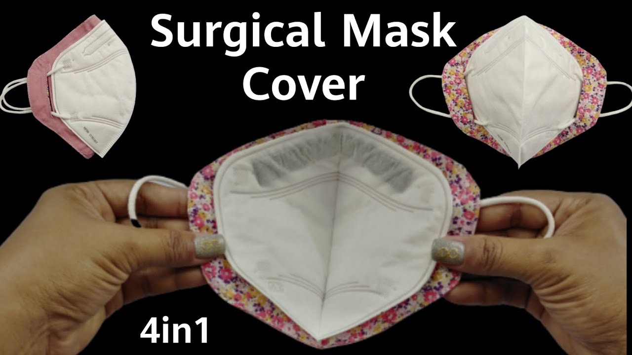 New! 4in1​ Surgical​ Mask​ Cover​|How​ to​ N95​ KN95​ KF94​ Mask​ Cover​|DIY​ Surgical​ Mask​ Cover​