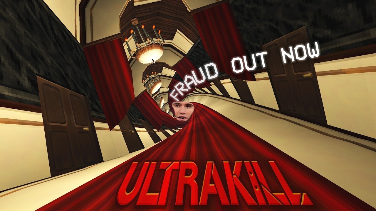 ULTRAKILL, Fraud, its Out Folks.