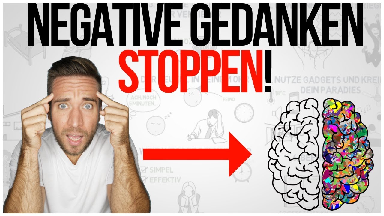 So befreist du dich von negativen Gedanken (wirkt sofort)