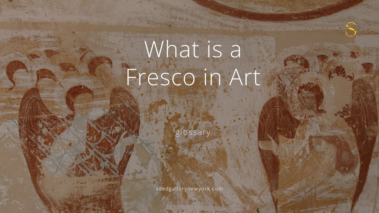What is a Fresco in Art | Seed Gallery