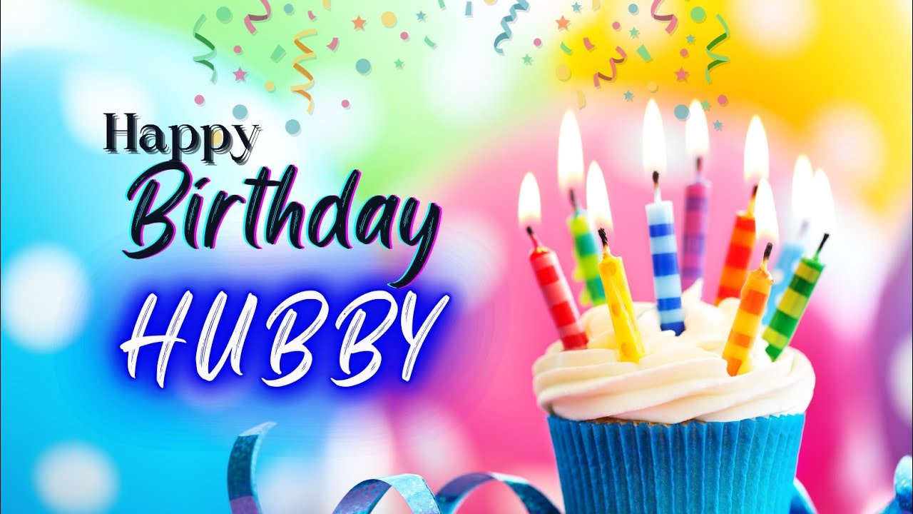 Happy Birthday Hubby 🎁 | Happy Birthday Song For Hubby 🎉 | Best Hubby Birthday Song