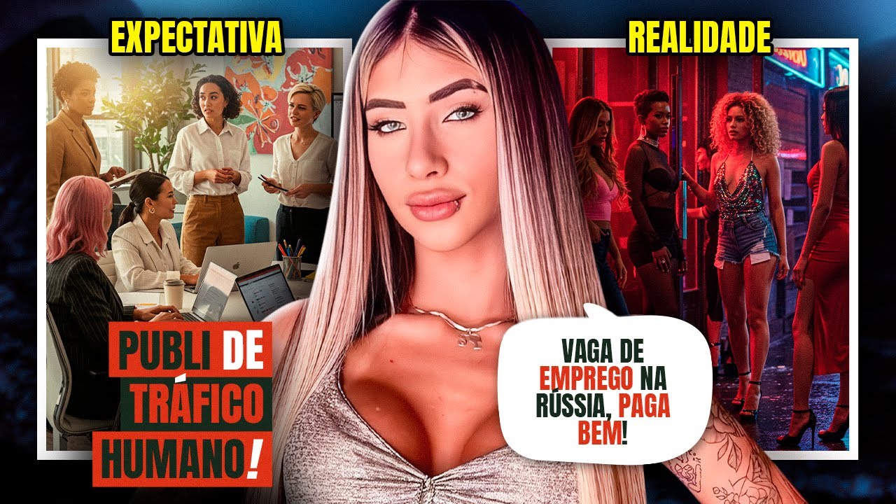 INFLUENCIADORAS EST&Atilde;O DIVULGANDO TR&Aacute;FICO HUMANO?