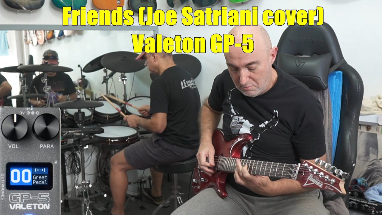 Friends (Joe Satriani cover) | Valeton GP-5