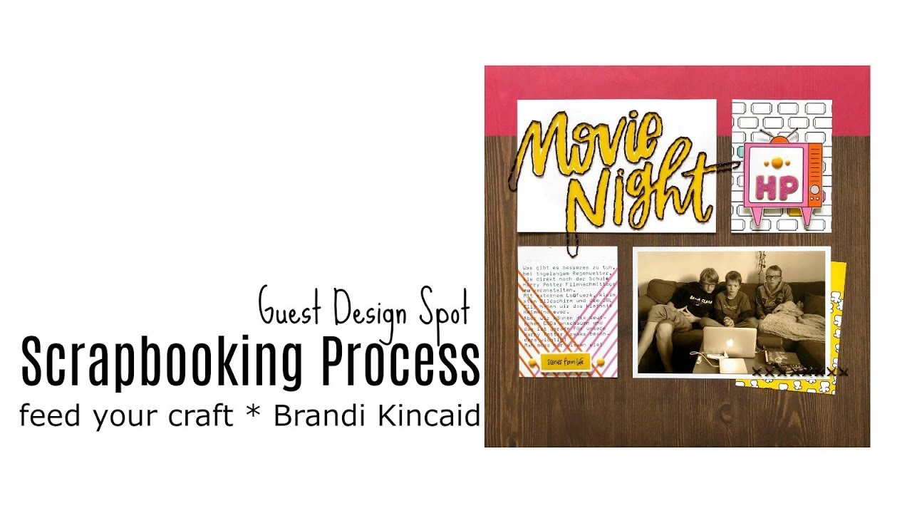 Scrapbooking Process: 