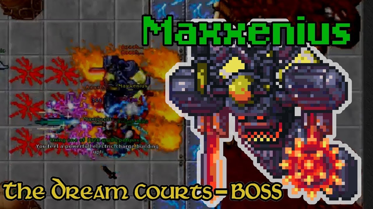 Maxxenius - The Dream Courts Boss - Tibia