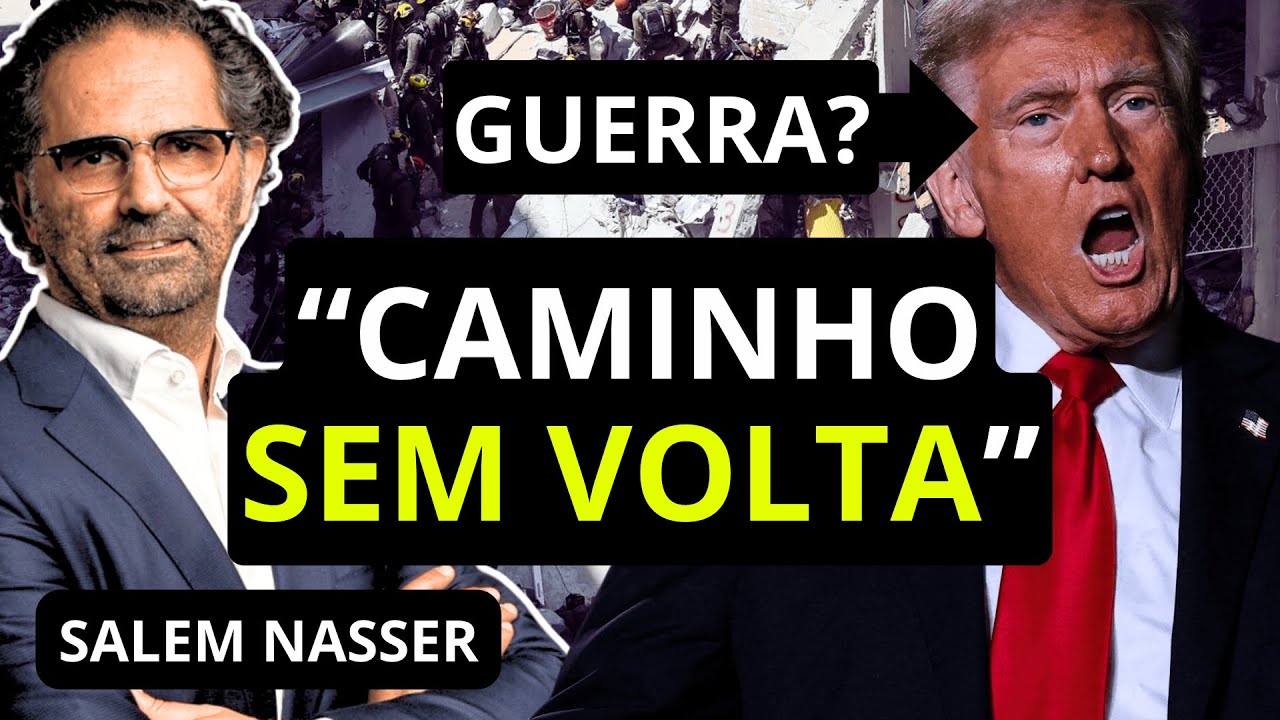 Trump Vai Atacar o Irã? Salem Nasser Analisa o Risco de Guerra e Consequências
