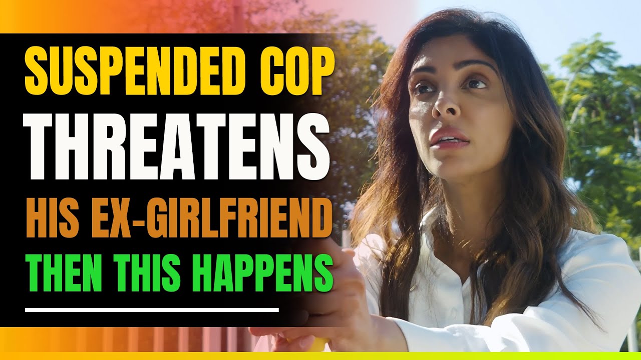 Suspended Cop Confronts His Ex-Girlfriend, Then This Happens.