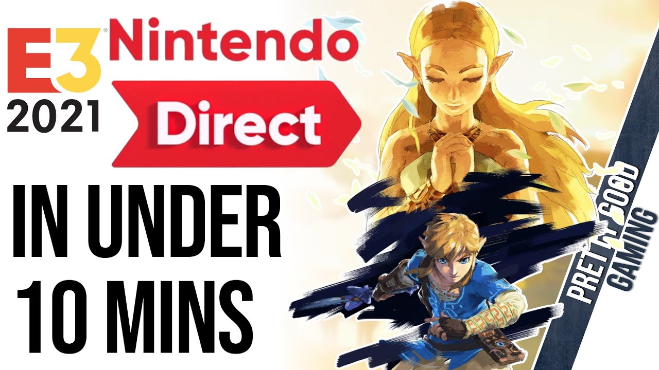 Nintendo Direct E3 in Under 10 Minutes
