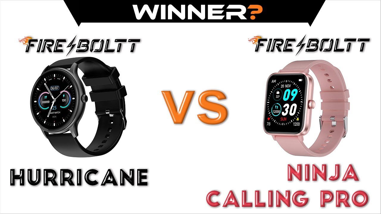 Fire Boltt Hurricane vs Fire Boltt Ninja Calling Pro : Which is the Best Smartwatch❓