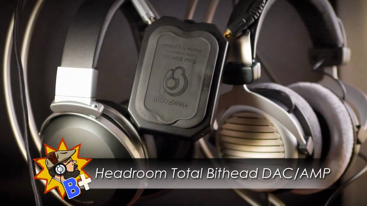 Headroom Total Bithead DAC AMP Review