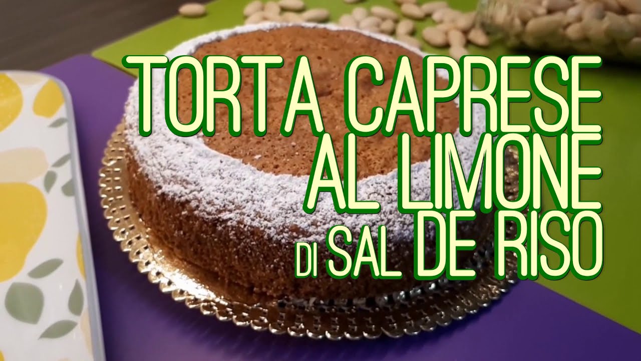 Torta Caprese al limone di Sal De Riso (ricetta)