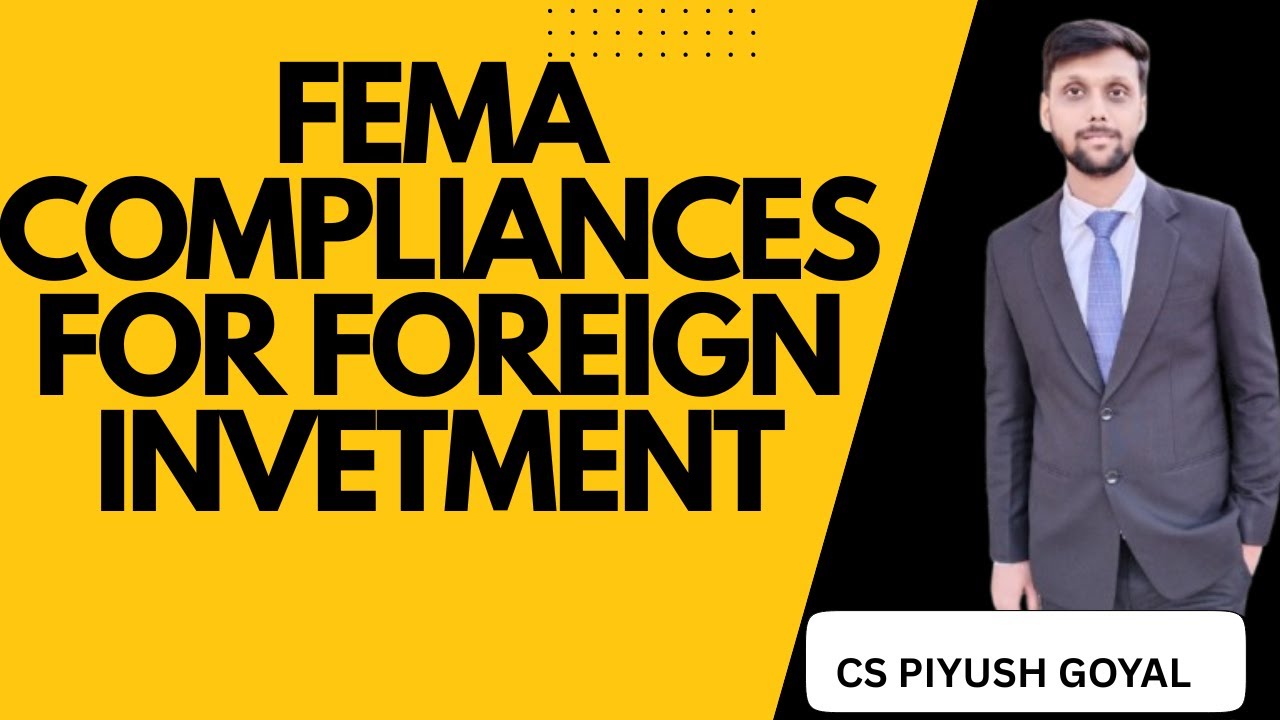 How to get foreign investment in India || FEMA and RBI compliance FDI || Foreign Direct Investment