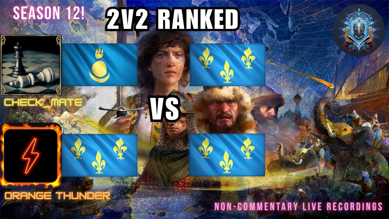 AOE4 2v2 S12 #44: Mongols & French VS Double French on Flankwoods
