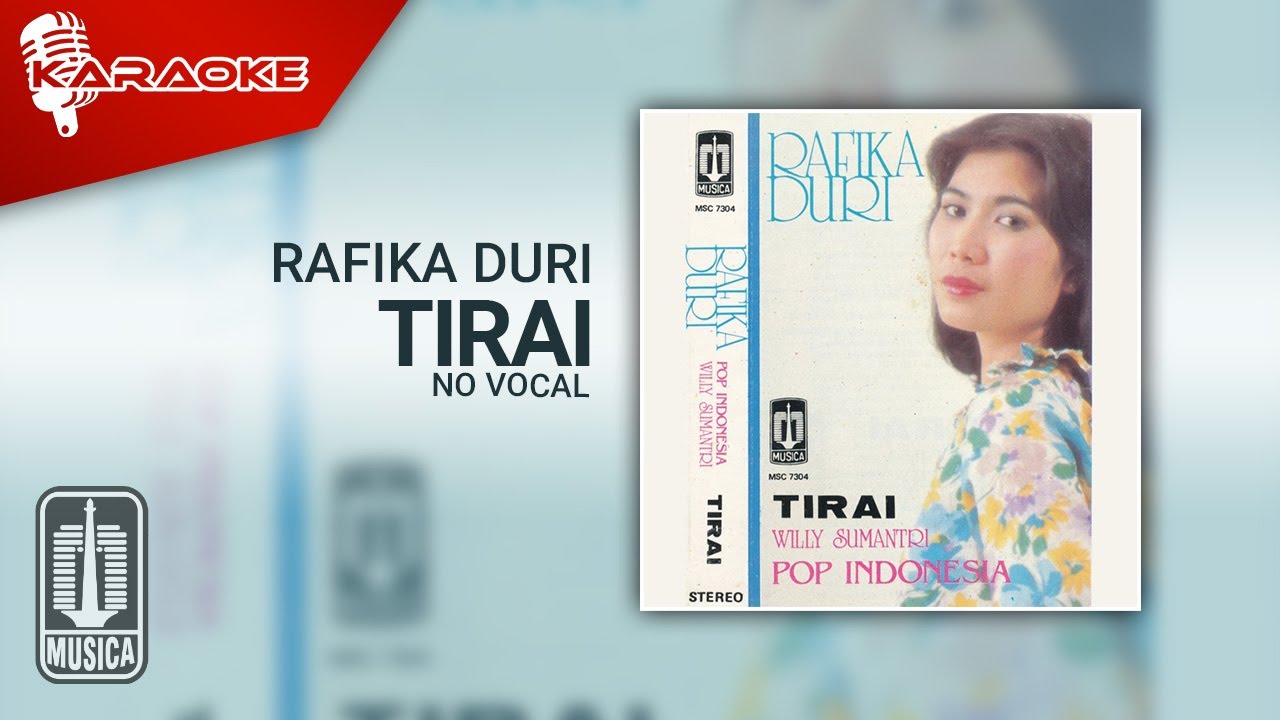 Rafika Duri - Tirai (Official Karaoke Video) | No Vocal