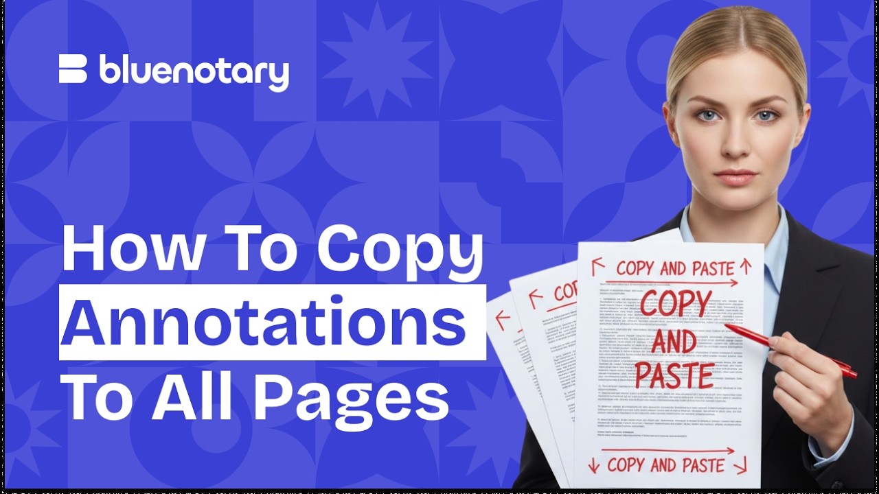 How to Copy Annotate to All Pages with 1 Click | BlueNotary