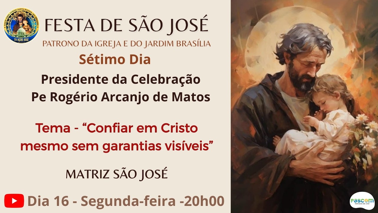 NOVENA DE SÃO JOSÉ 2026 - 16/03/2026