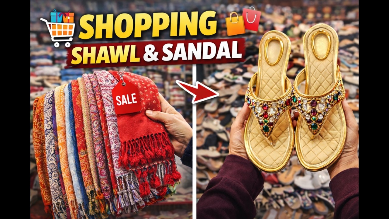🛍️Shawl & Sandals Shopping | Best Deals in Local Market/Winter Shawl Aur Trendy Sandals Ki Shopping
