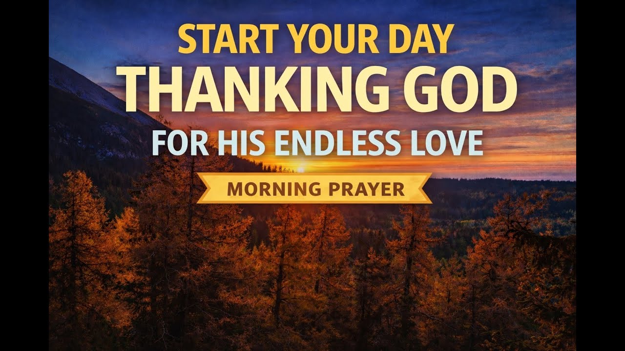 🔴 Live Morning Prayer | Thank You God for This New Day 🙏