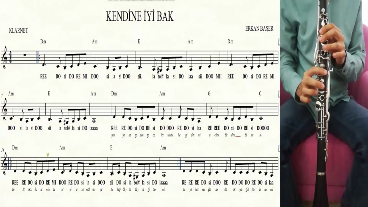 KENDİNE İYİ BAK klarnet NOTALARI eşlikli