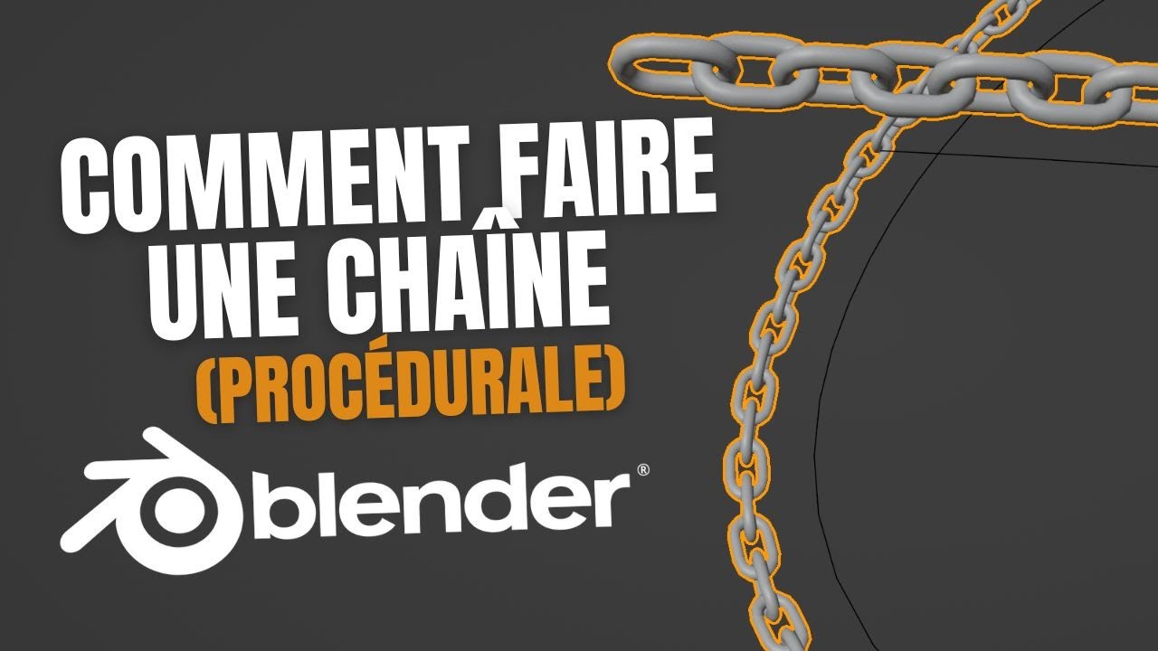 Tuto Blender - Comment faire une chaîne (procédurale) ?