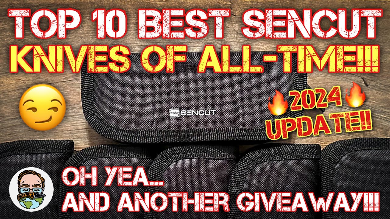 TOP 10 BEST SENCUT Knives of ALL-TIME!! Plus… ANOTHER GIVEAWAY!!! 😱🙌🏼🔥