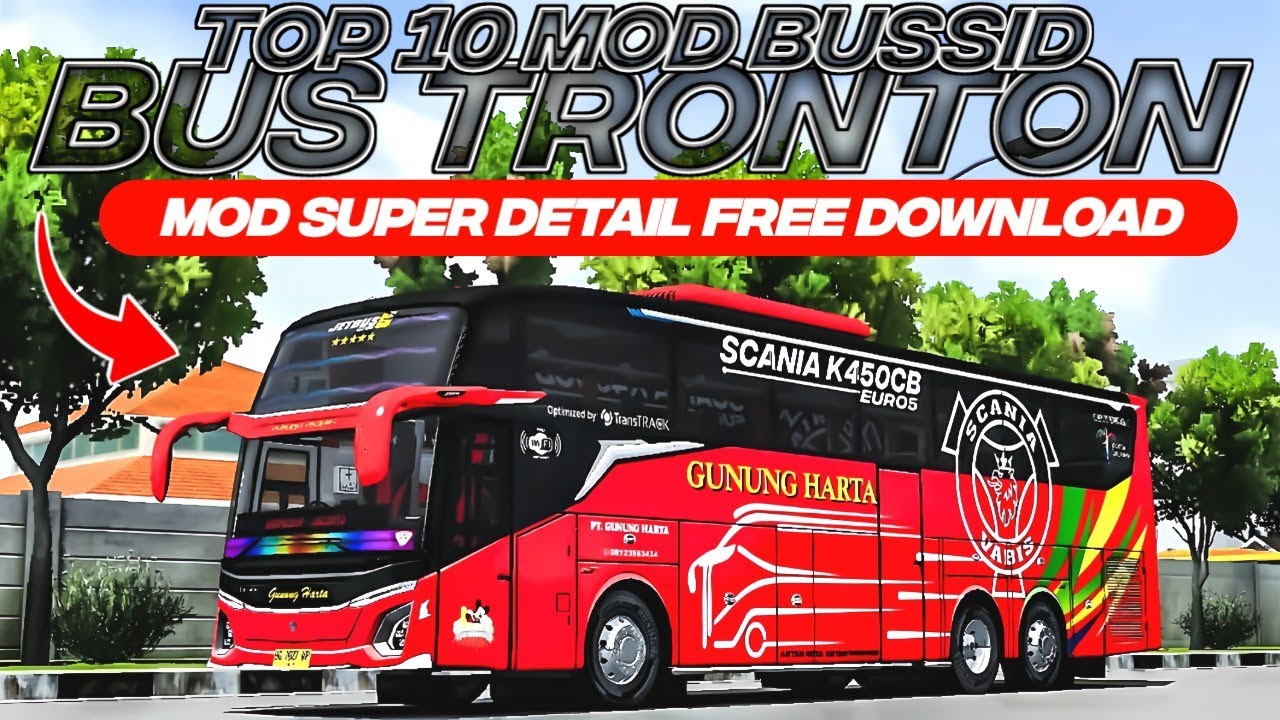 TOP 10 MOD BUS TRONTON SUPER DETAIL FREE DOWNLOAD | MOD BUSSID