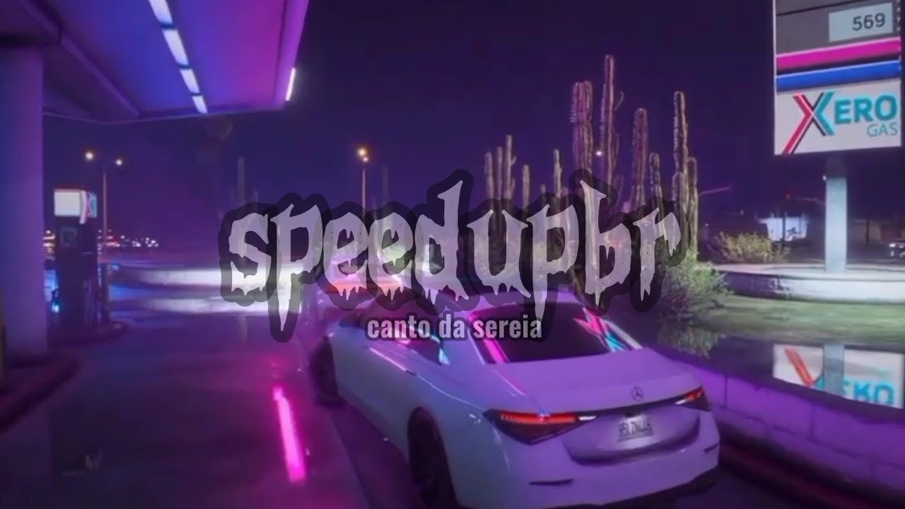 canto da sereia - speed up