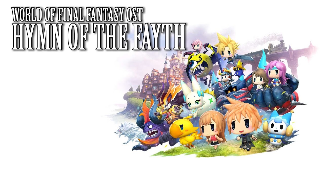 World of Final Fantasy OST FF10 Hymn of the Fayth ( Yuna Summon )