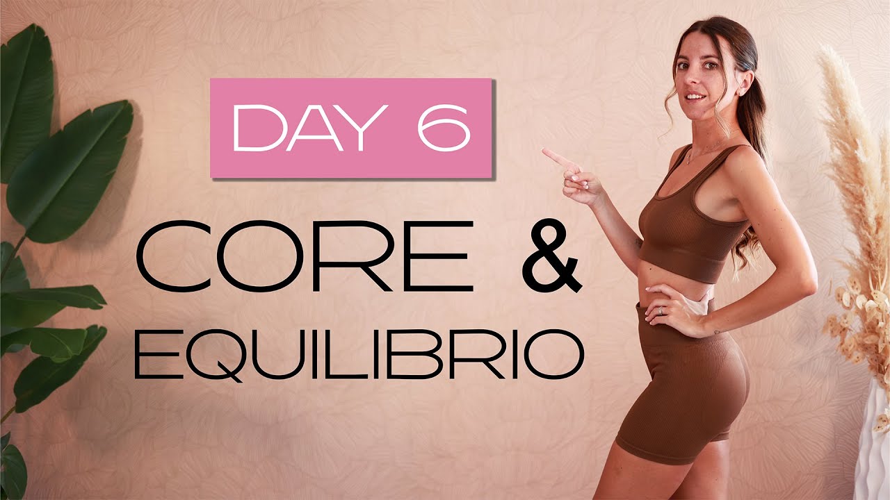 Giorno 6 - Core & Equilibrio in 10 minuti