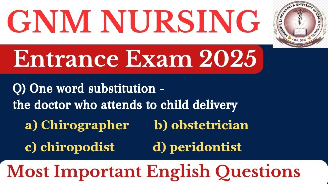 SSUHS GNM Nursing Entrance exam 2025 | GNM Nursing important questions | english grammar