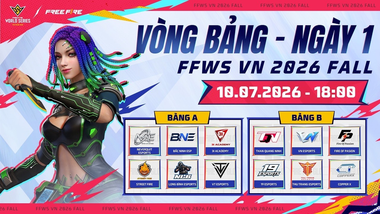 [LIVE] V&Ograve;NG BẢNG - NG&Agrave;Y 1 - FFWS VN 2026 FALL