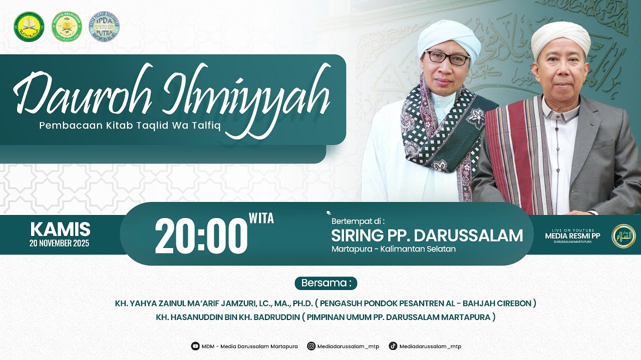 DAUROH ILMIAH "PEMBACAAN KITAB TAQLID WA TALFIQ" BERSAMA BUYA YAHYA [ 20 NOVEMBER 2025 ]