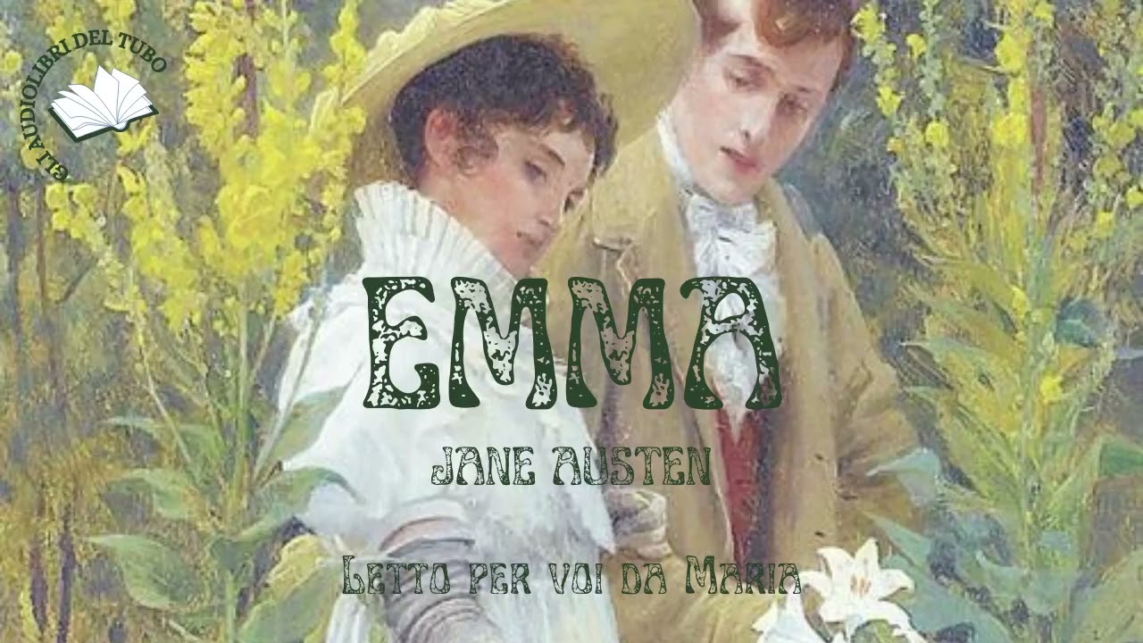 EMMA    di  JANE AUSTEN      Romanzo Completo