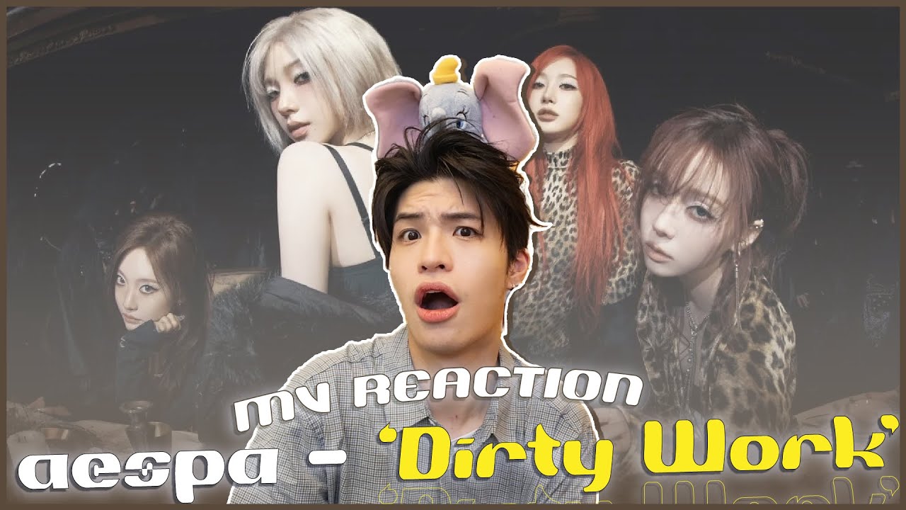 aespa - 'Dirty Work' MV Reaction！滾泥巴的蛙人挑戰？