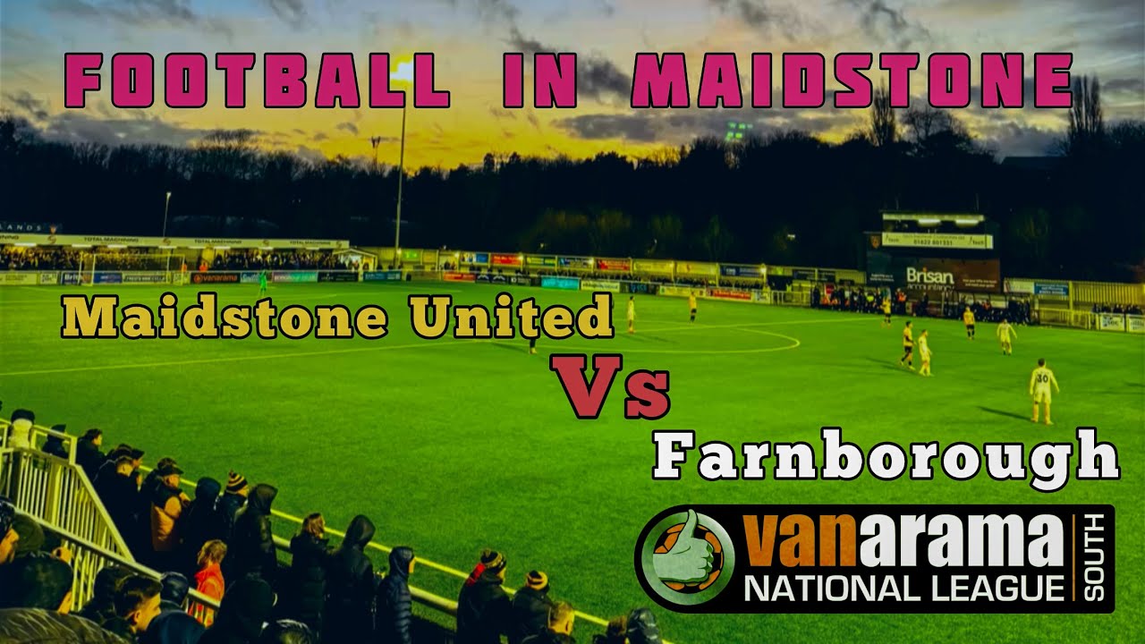 Football In Maidstone UK | National League S | Maidstone Utd Vs Farnborough FC | Gallagher Stadium