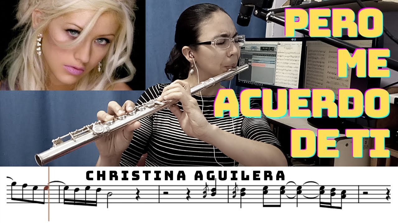 ✅ Pero me acuerdo de ti 🎵 Christina Aguilera - Flauta: María Lamas