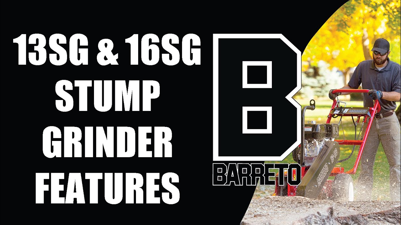 13SG-16SG Stump Grinder Features || Barreto Manufacturing, Inc.