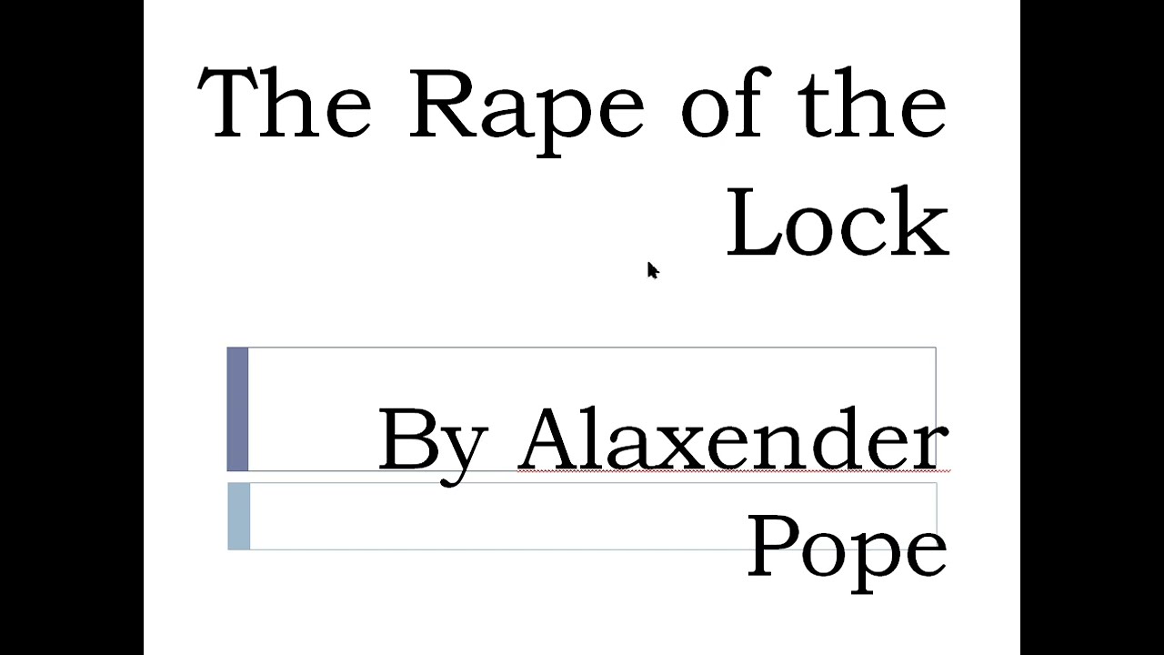The Rape Of The Lock