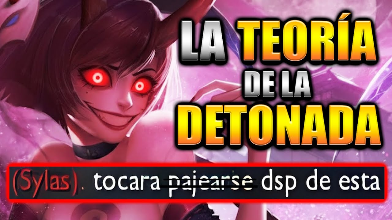 La TEORÍA de la DETONADA con EVELYNN | Gran Maestro Ranked