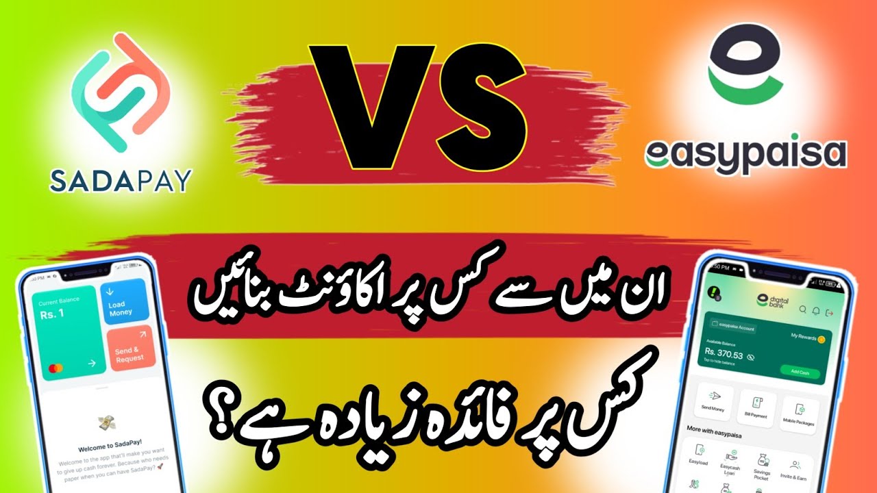 SadaPay app account vs easypaisa account | Features, Charges & Benefits | SadaPay easypaisa wallet